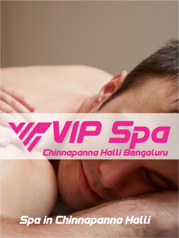 VIP Spa Chinnapanna Halli